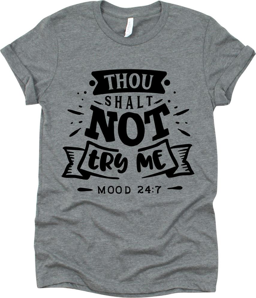 Thou Shalt Not Try Me