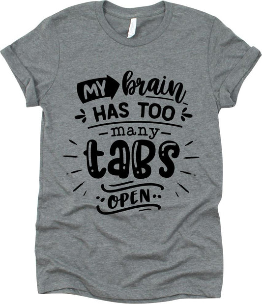 My Brain Has Too Many Tabs Open