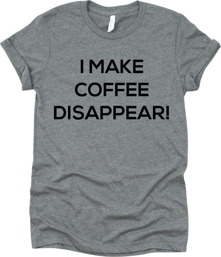 I Make Coffee Disappear