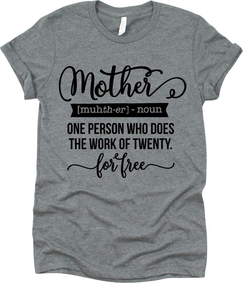 Mother One Person Wo Does The Work