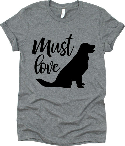 Must Love With Dog Design