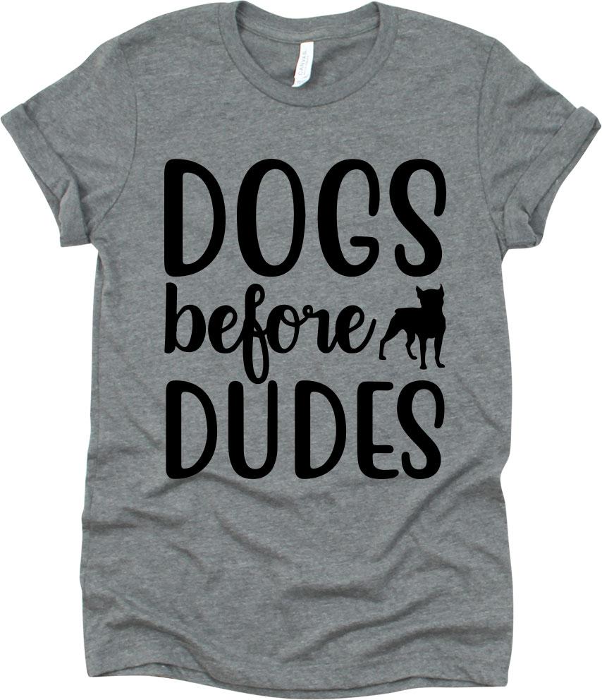 Dogs Before Dudes