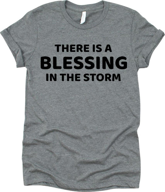 There Is Blessing In The Storm