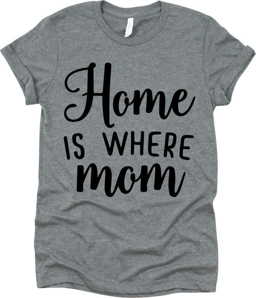 Home Is Where Mom