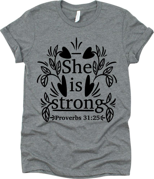 She Is Strong Proverbs 31:25