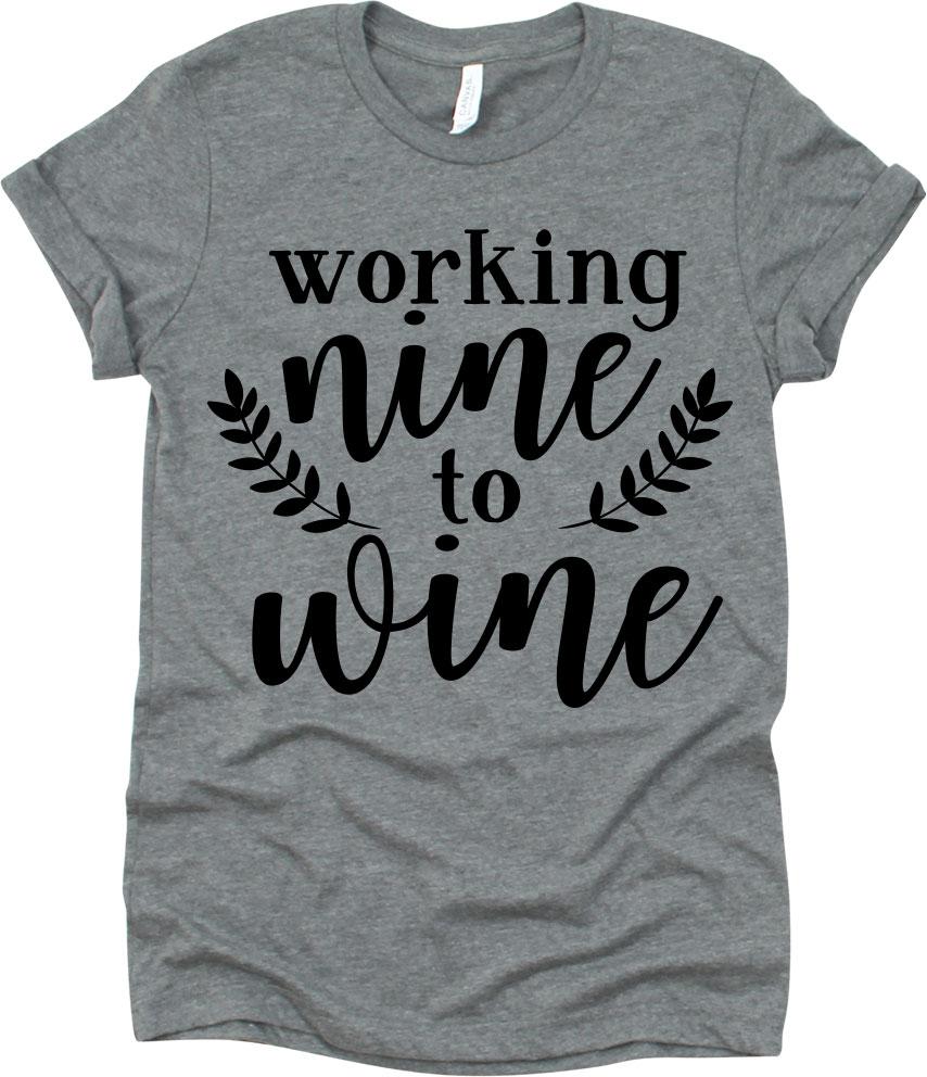 Working Nine To Wine