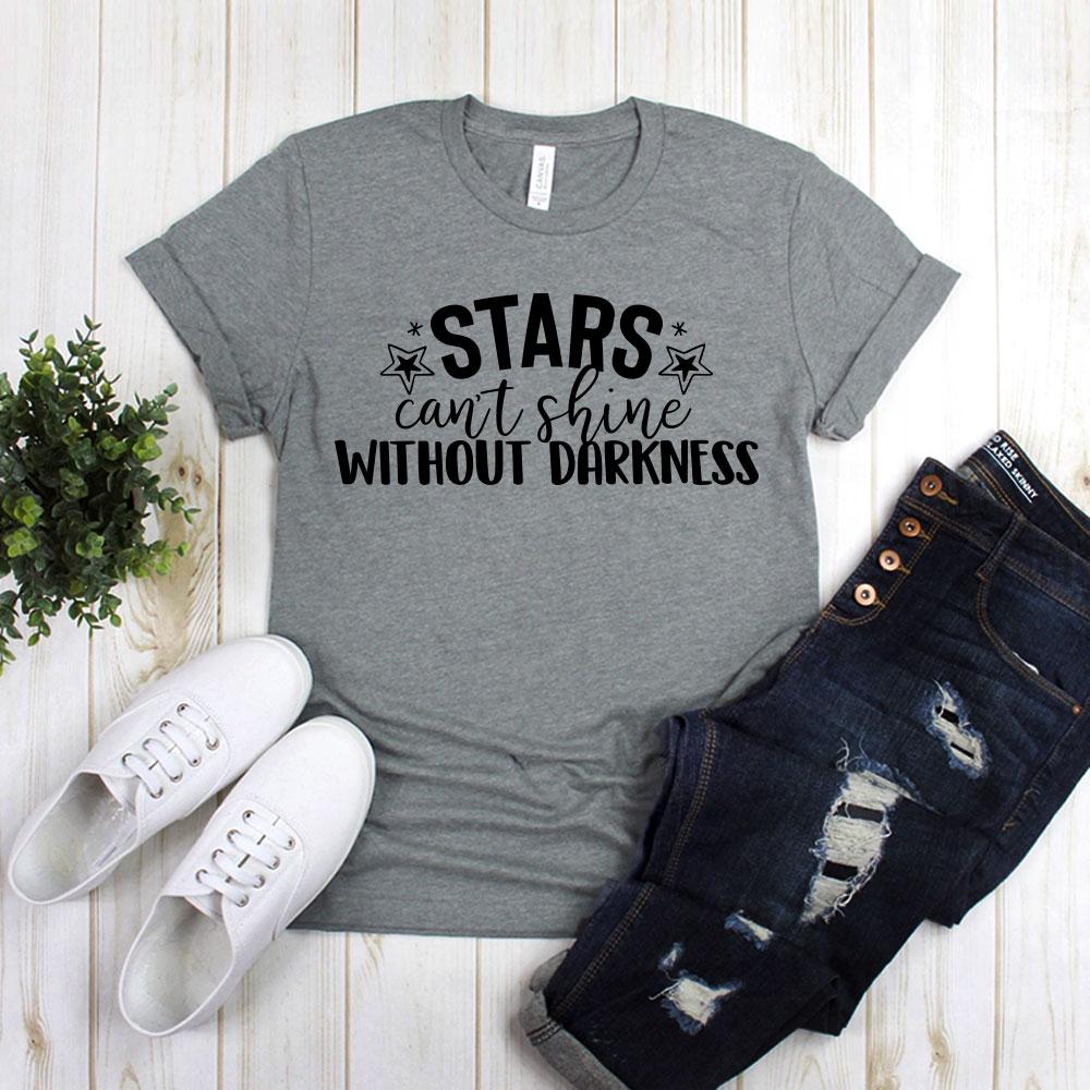 Stars Can't Shine Without Darkness