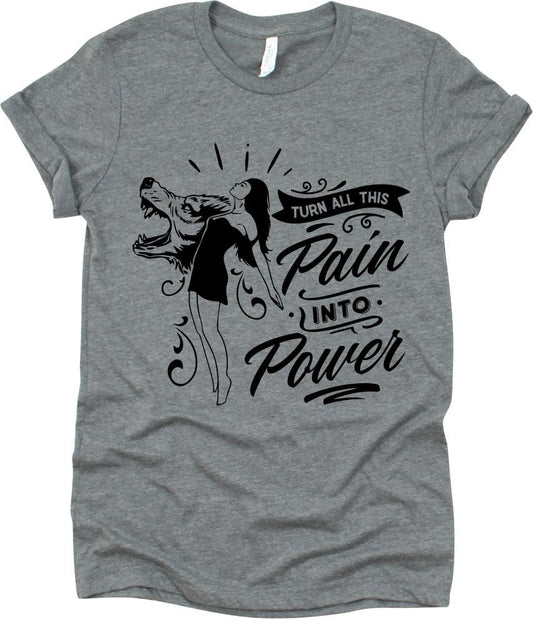 Turn All This Pain Into Power With Woman And Wolf