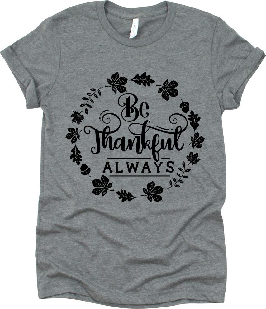 Be Thankful Always Design