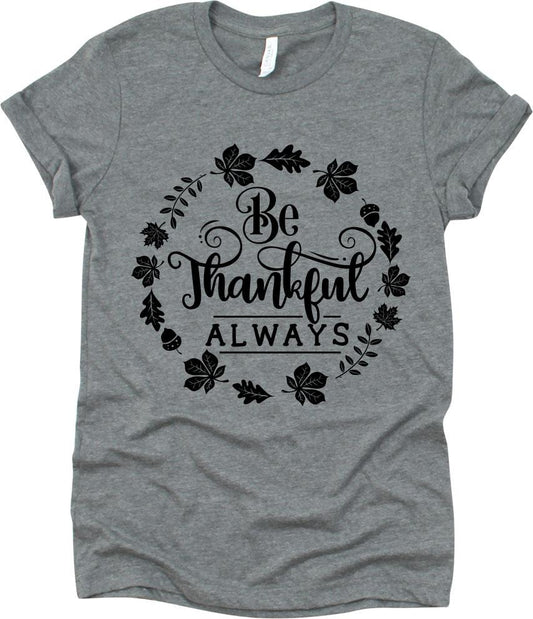 Be Thankful Always Design