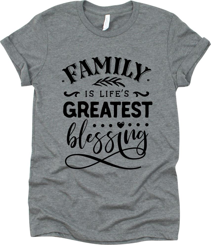 Family Is Life's Greatest Blessing