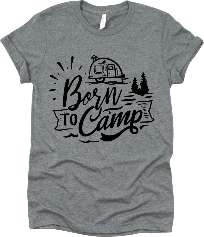 Born To Camp With Trees