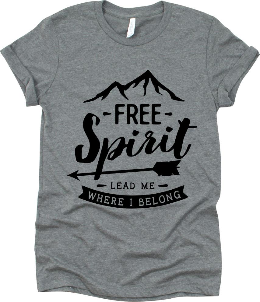 Free Spirit Lead Me Where I Belong