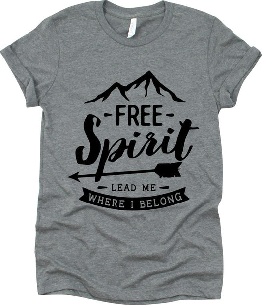 Free Spirit Lead Me Where I Belong