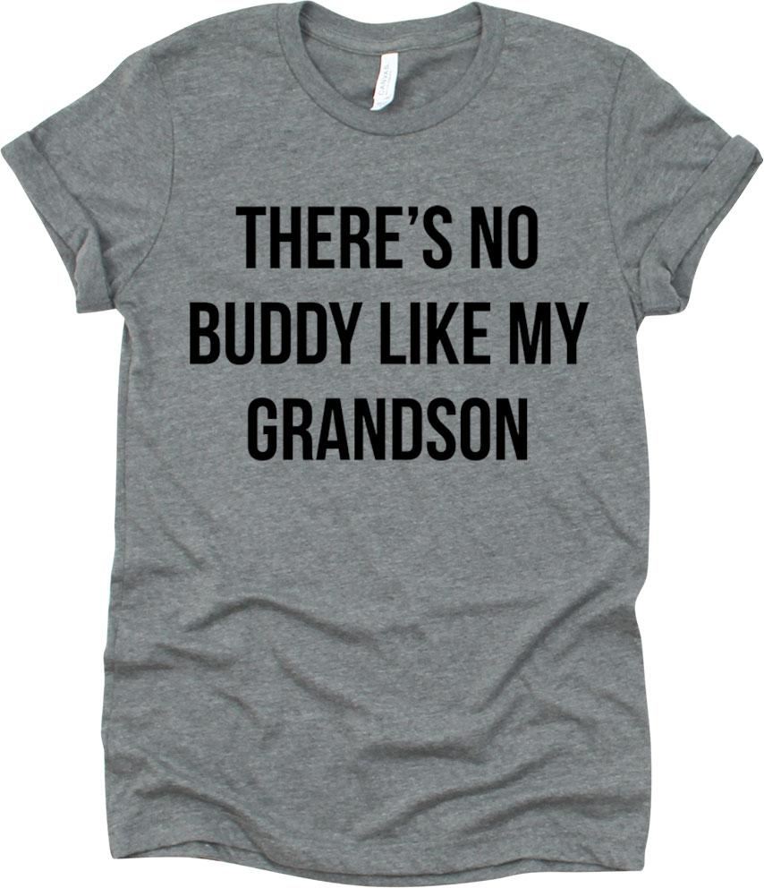There's No Buddy Like My Grandson