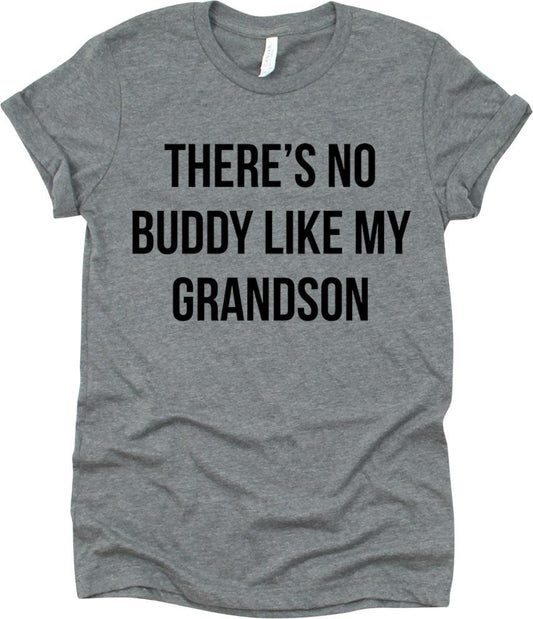 There's No Buddy Like My Grandson