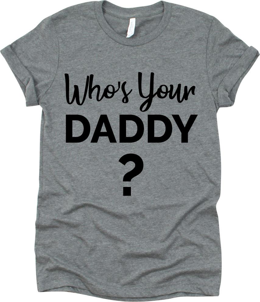 Who's Your Daddy With Question Mark