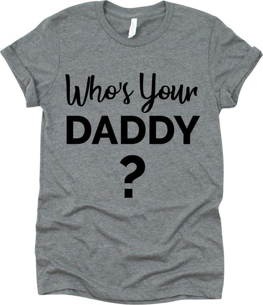 Who's Your Daddy With Question Mark