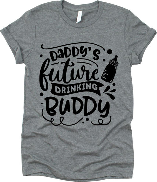 Daddy's Future Drinking Buddy