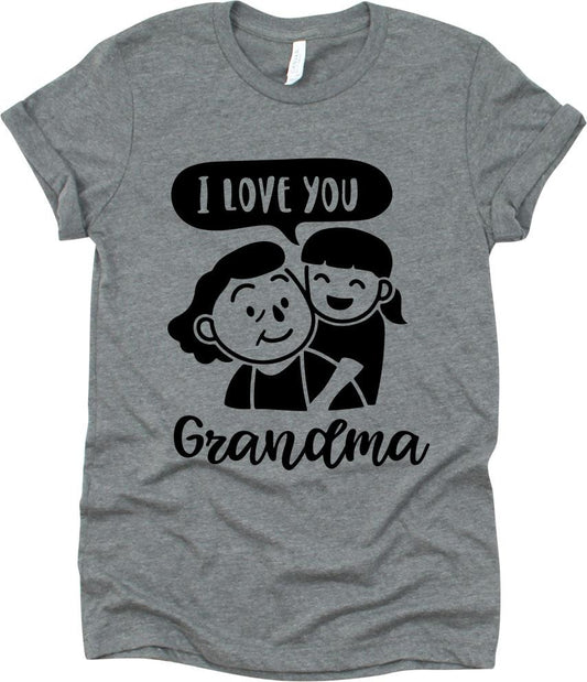I Love You Grandma With Me And Grandma