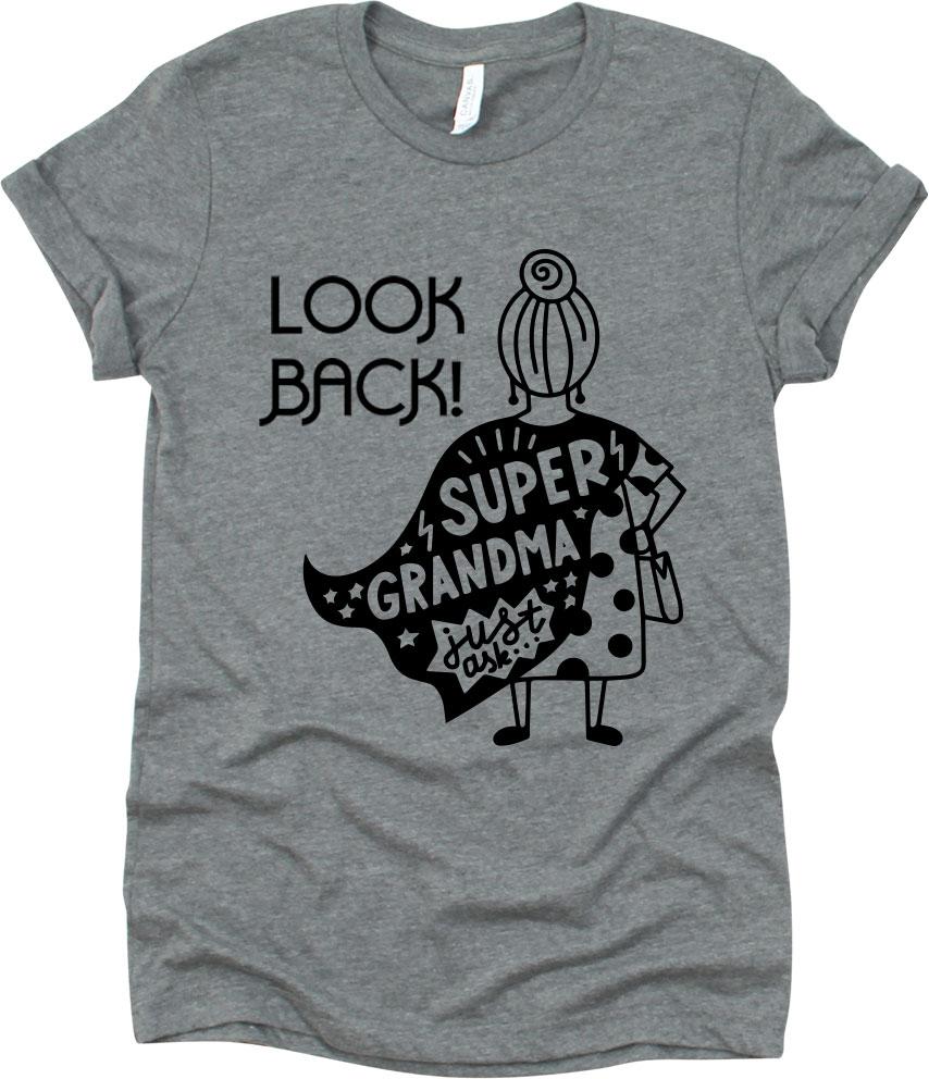 Look Back Super Grandma