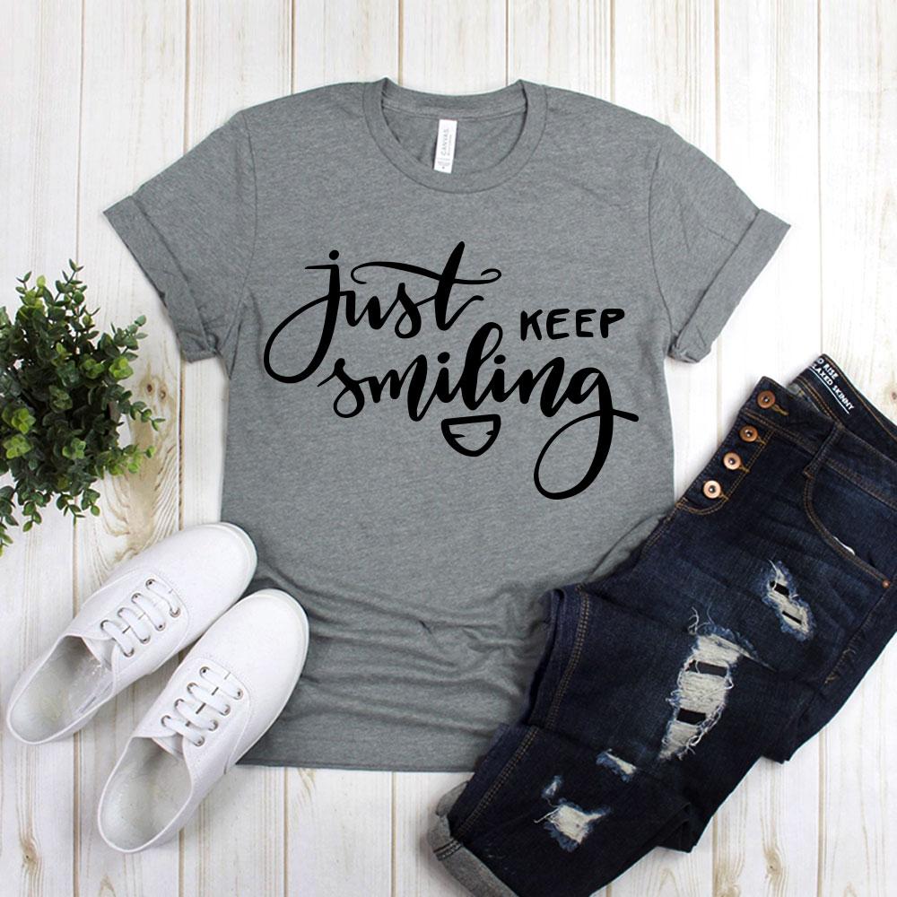 Just Keep Smiling