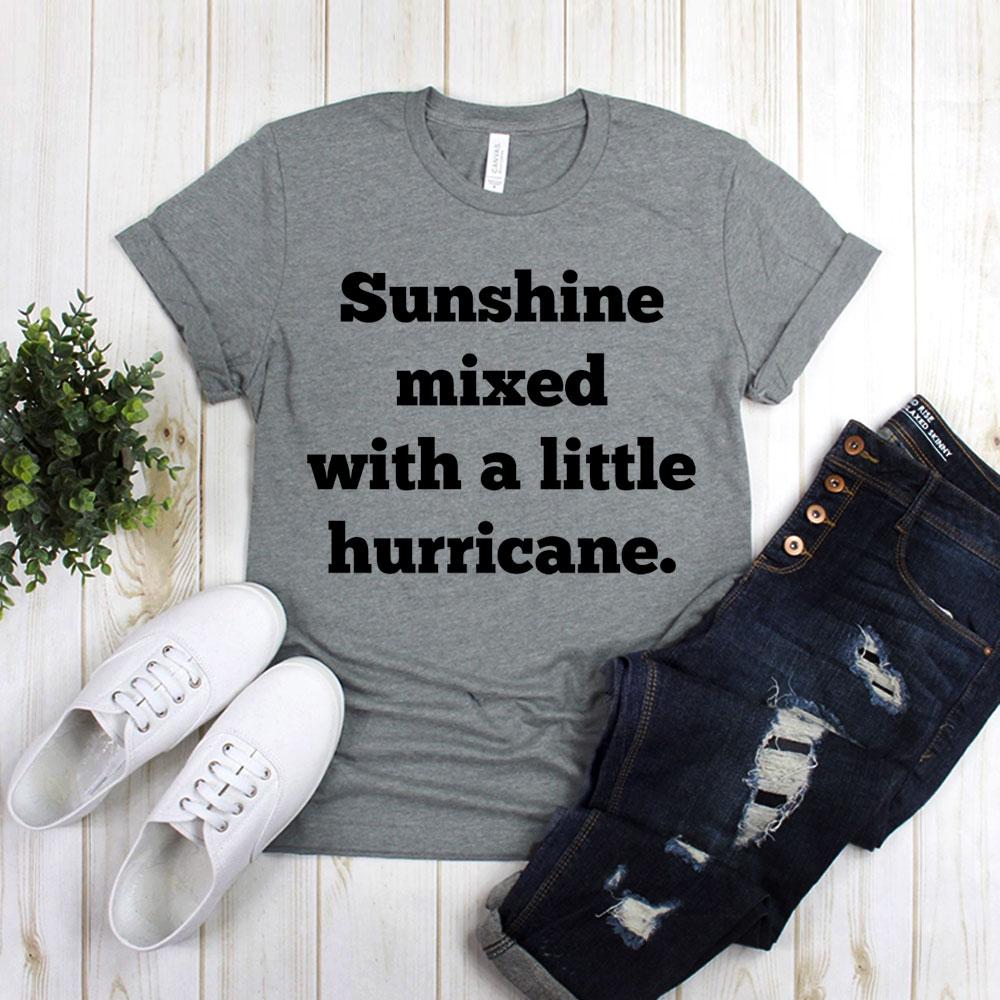 Shine Mixed With A Little Hurricane