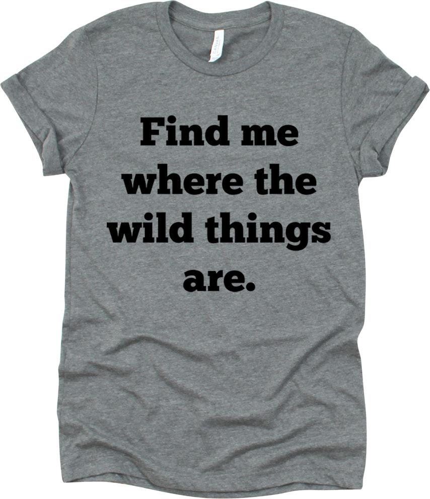 Find Me Where The Wild