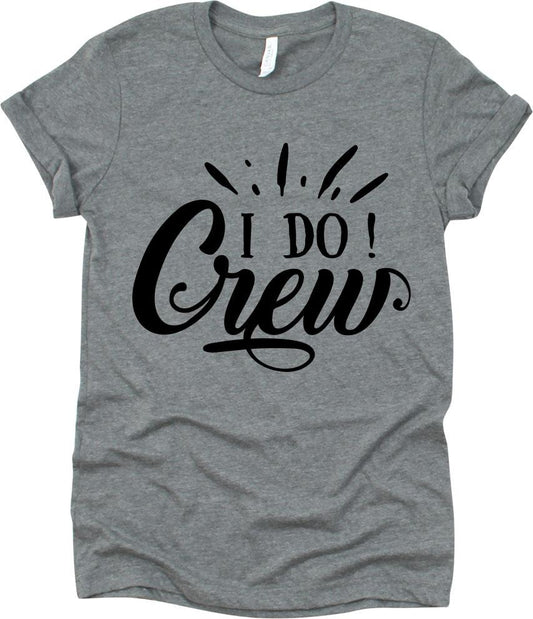 I Do Crew