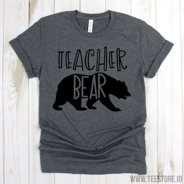 www.teestore.io-Funny Teacher T-Shirt - Teacher Bear Tee Shirt - Cute Teacher Tee Shirt - Teacher Shirts - Teacher Gift Tshirt Funny Sarcastic Humor Comical Tee | TeeStore.io