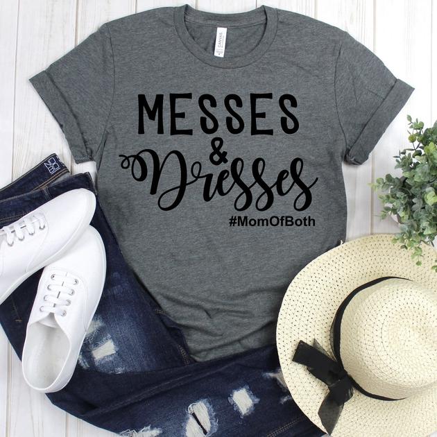 wwwteestoreio-Messes and Dresses #momofboth - Mother's Day Gift - Mom Graphic Tee - Mom Shirt Funny T Shirt - Graphic T Shirt - Mom Life