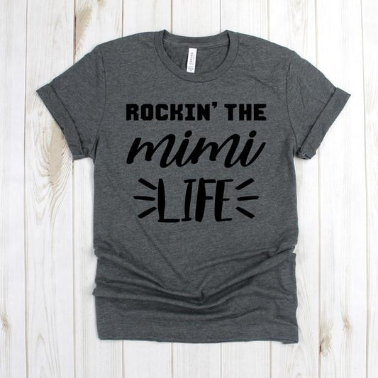 wwwteestoreio-Mimi Shirt - Rockin' The Mimi Life Tee Shirt - Grandma To Be Shirt - New Mimi - Pregnancy Announcement - Grandma Gift