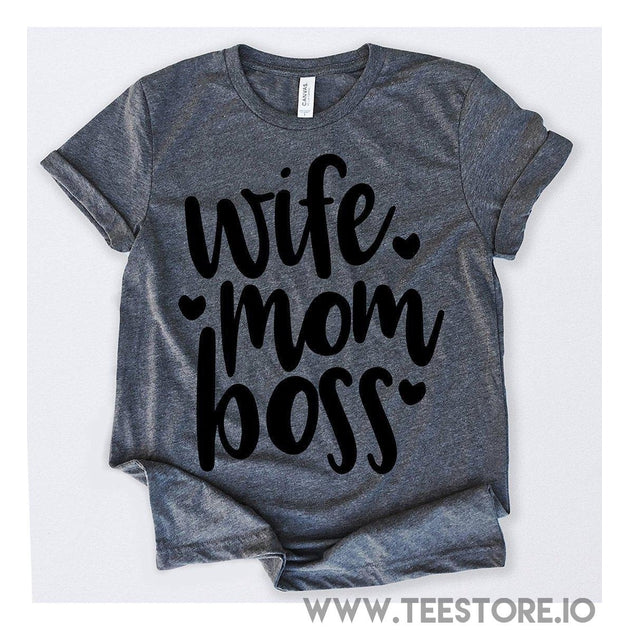 www.teestore.io-Wife Mom Boss 1 Tshirt Funny Sarcastic Humor Comical Tee | TeeStore.io