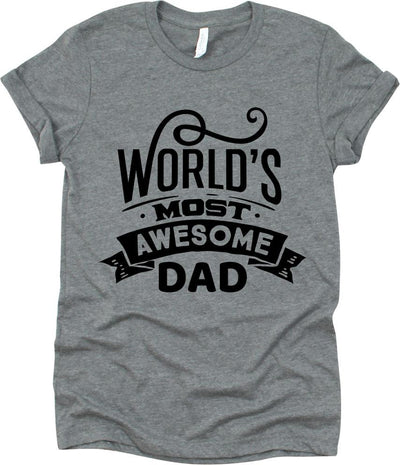 World's Most Awesome Dad