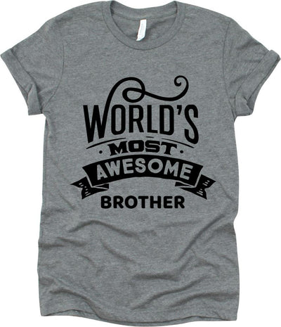 World's Most Awesome Brother