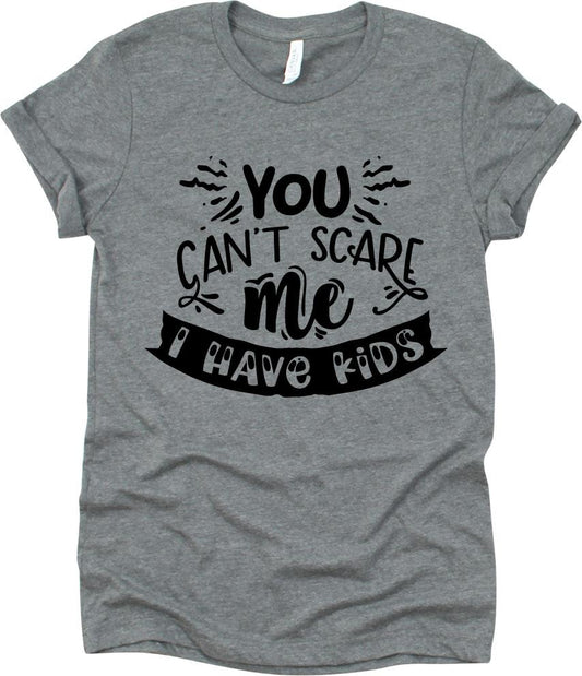 You Can't Scare Me