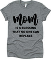 Mom Is A Blessing No One Can Replace