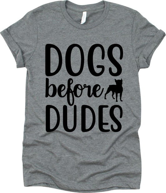 Dogs Before Dudes