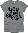 You Are Enough Design