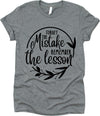 Forget The Mistake Remember The Lesson
