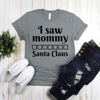 I Saw Mommy (Blank) Santa Claus