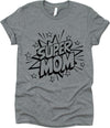 Super Mom Shirt With Stars