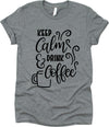 Keep Calm Drink Coffee