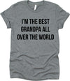 I'm The Best Grandpa All Over The World