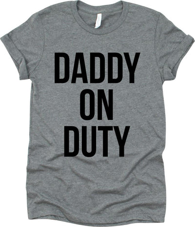 Daddy On Duty Plain Design