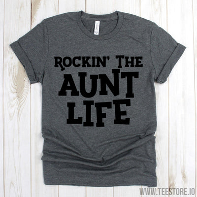www.teestore.io-Aunt T-Shirt - Rockin' The Aunt Life Tee Shirt - Auntie Shirt - Funny Aunt Shirt - Gift For Auntie - Aunt Tee Tshirt Funny Sarcastic Humor Comical Tee | TeeStore.io