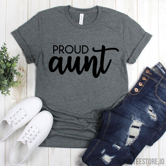 www.teestore.io-Aunt Tee - Proud Aunt Tee Shirt - Aunt Shirts - Gift For Aunt - Auntie Shirts Auntie T Shirt Tshirt Funny Sarcastic Humor Comical Tee | TeeStore.io