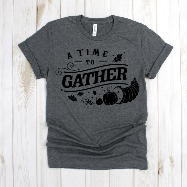 www.teestore.io-Autumn TShirt - A Time To Gather Banner Crops - Fall Shirt - Blessed Shirt - Grateful Shirt - Thanksgiving Shirt Tshirt Funny Sarcastic Humor Comical Tee | TeeStore.io