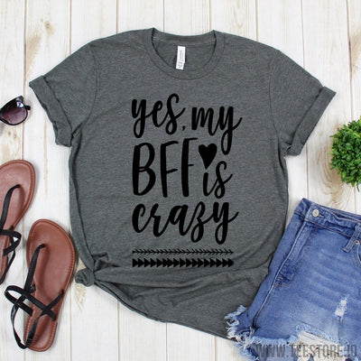 www.teestore.io-Bestie Squad - Yes My BFF Is Crazy - Best friends Forever Shirt Tshirt Funny Sarcastic Humor Comical Tee | TeeStore.io