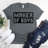 www.teestore.io-Boy Maker Shirt - Mom of Boys - Maker of Boys TShirt - Mom Gift - Mother of Boys - Funny Mother's Day Gift Idea - Boy Mama Tshirt Funny Sarcastic Humor Comical Tee | TeeStore.io
